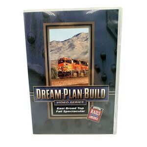 Dream Plan Build Video Series East Broad Top Fall Spectacular Rails America DVD